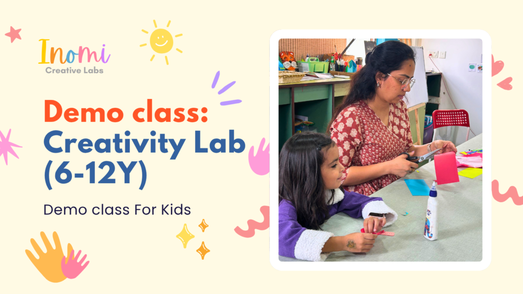 Creativity Lab (6–12Y) | Demo Session